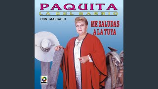 Video thumbnail of "Paquita La Del Barrio - Que Me Llevé El Diablo"