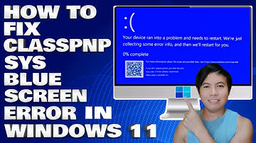 How To Fix CLASSPNP.SYS Blue Screen Error in Windows 10/11 [Solution]