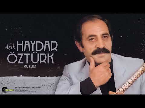 Aşık Haydar Öztürk - Kuzum (U.H)