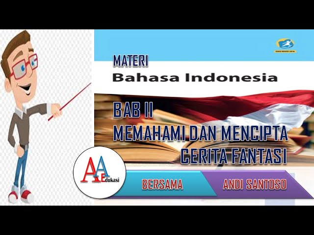 Soal bahasa indonesia kelas 7 tentang cerita fantasi