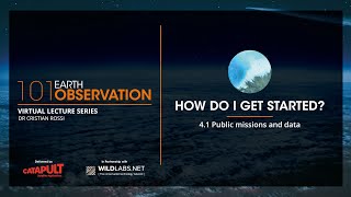 Earth Observation 101 - 4.1: Public missions and data