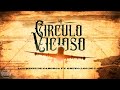 Mi Circulo Vicioso - Los Minis de Caborca Ft. Grupo Los de la O (Video Lyric)