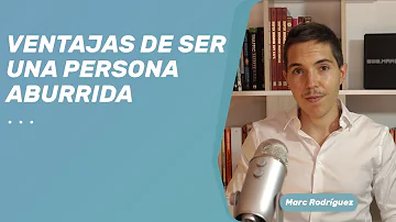 ¿Qué causa una personalidad aburrida?