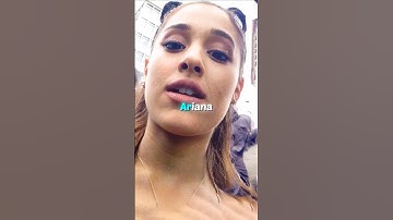 "Ariana Grande can