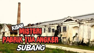 Misteri Gaib Pabrik Tua Bersejarah di Sang Hyang Seri Sukamandi Ciasem, Tempat Angker di Subang.