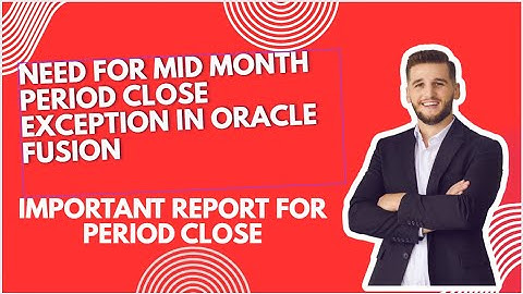 Mid month period close exception|important report for period close in oracle fusion