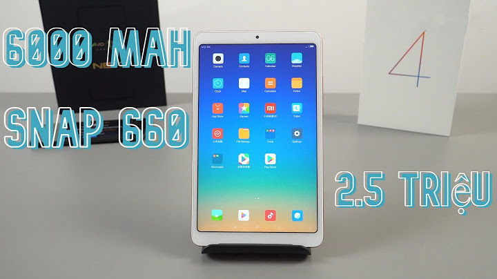 Đánh giá xiaomi mipad 4 plus năm 2024