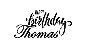 Joyeux Anniversaire Thomas Youtube