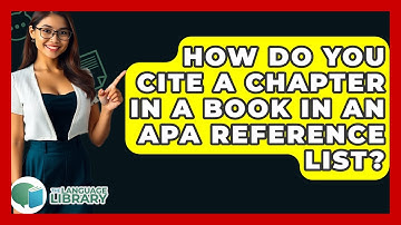 How Do You Cite A Chapter In A Book In An APA Reference List? - The Language Library