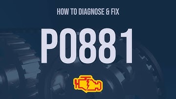 How to Diagnose and Fix P0881 Engine Code - OBD II Trouble Code Explain