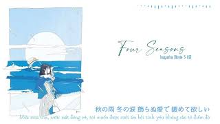 [ Vietsub   Lyrics ]  Four Seasons (Inuyasha Movie 3 OST) | DAZBEE cover