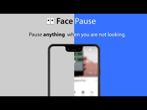 FacePause - pause any app by looking away