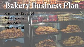 बेकरी मशीन और बेकरी बिजनेस की पूरी जानकारी !! Bakery Equipment & Bakery Business full Information.