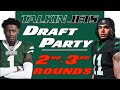   talkin jets live draft party   2nd  3rd round reactions