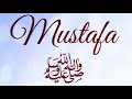 Mustafa  by maulana imtiyaz sidat ft ilyas mao