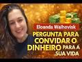 PERGUNTA PARA CONVIDAR O DINHEIRO PARA ASUA VIDA. #prosperidade #dinheiro #leidaatração #riqueza