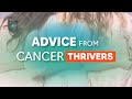 Tips from cancer survivors for overcoming challenges posed by cancer