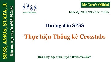 Hướng dẫn SPSS | Thực hiện Thống kê Crosstabs bằng phần mềm SPSS (Crosstabs in SPSS) MS: 24.02.2021