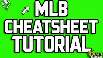 Understanding the MLB Cheatsheet | MLB Cheatsheet Tutorial