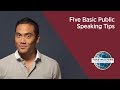 Five Basic Public Speaking Tips
