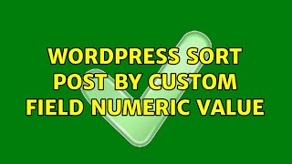 Celebrity Wordpress: Sort post by custom field numeric value Profile