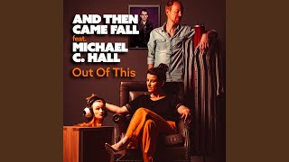 Download Lagu Out of this (feat. Michael C. Hall) MP3 Download Lagu Out of this (feat. Michael C. Hall) MP3