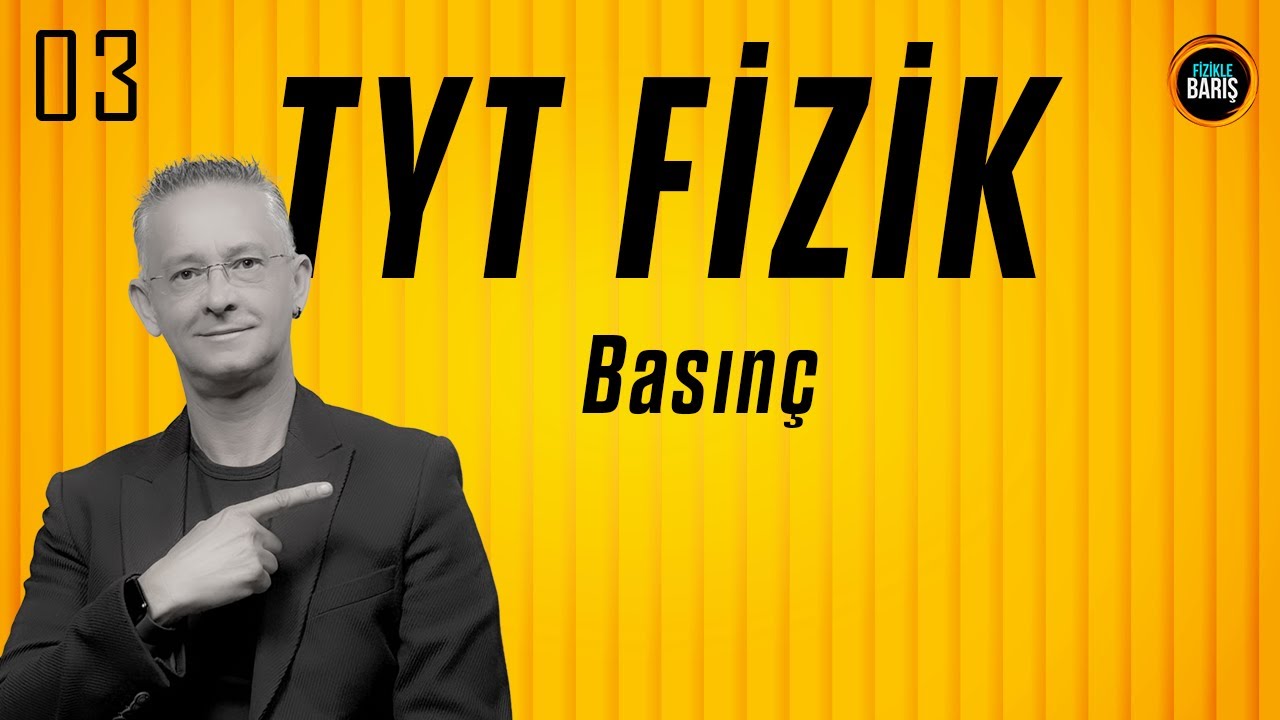 BASINÇ  KONU ANLATIMI VE SORU ÇÖZÜMÜ| TYT FİZİK KONU ANLATIMI