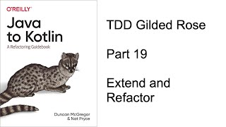Kotlin TDD - Extend and Refactor