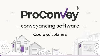 ProConvey® | Conveyancing Quote Calculators for Law Firms