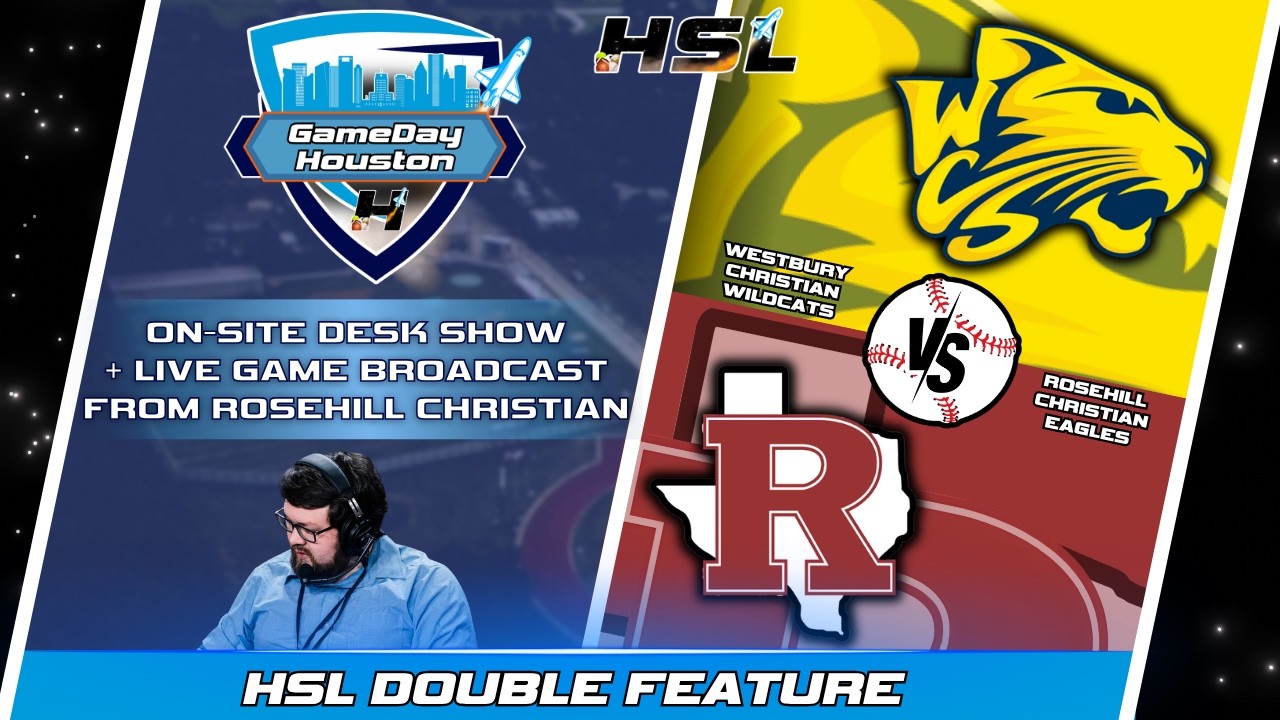 Westbury Christian vs. Rosehill Christian | Gameday Houston On-Site Network Desk Show + Live Game