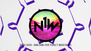 Sheek Louch - Bang Bang (feat. Pusha T) [NuKid Remix]