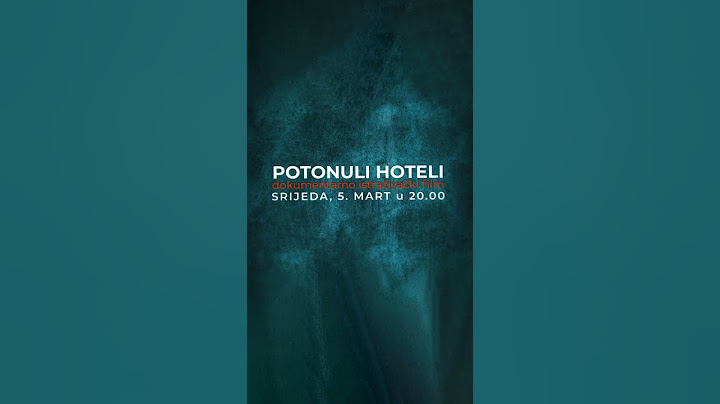 Potonuli hoteli - Najava za 05.03.2025. | Vijesti Online