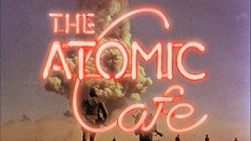 The Atomic Cafe (1982) – Re-Release Trailer