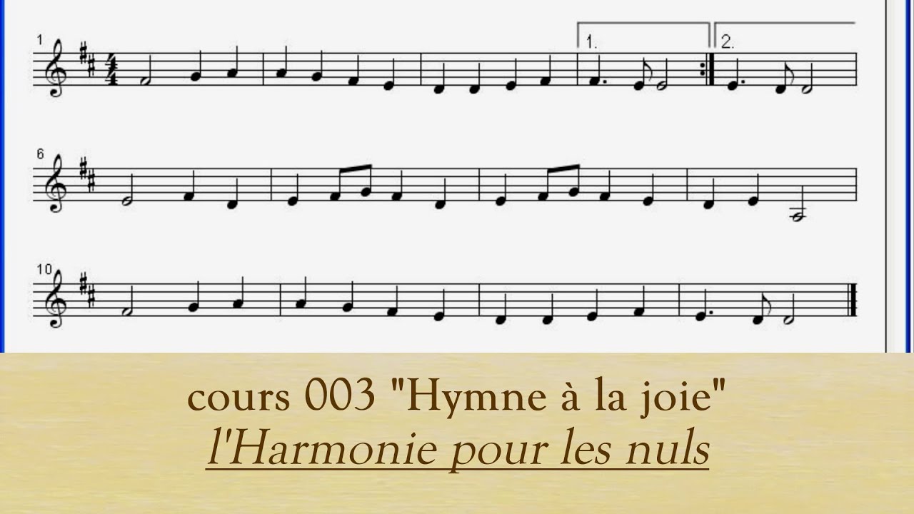 cours 003 Hymne à la joie - Harmonie pour les nuls - YouTube