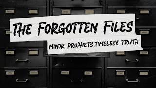 June 28, 2026 | The Forgotten Files - Hosea | Mark Strickland | MBC Online