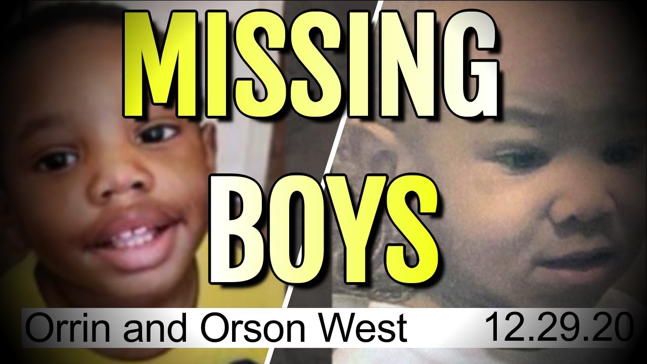 2 missing boys in California City, Ca 3 y/o Orson & 4 y/o Orrin West
