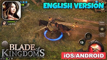 BLADE OF KINGDOMS - ANDROID / iOS GAMEPLAY