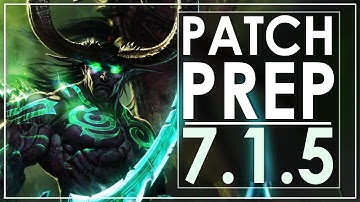 WoW: Legion Patch 7.1.5 Preparation Guide
