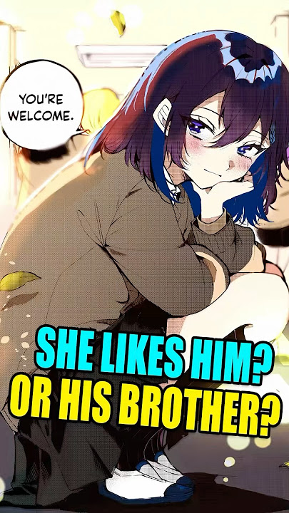 Girls Used Him Just to Get Close to His Brother... Except Her