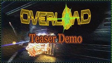 Overload Demo Player Teaser 2.0 ► 360 Degrees Descent Like Game ► Steam Early Access
