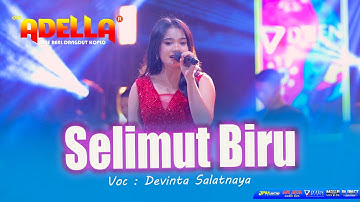 Selimut biru    Devinta Salatnaya     Adella