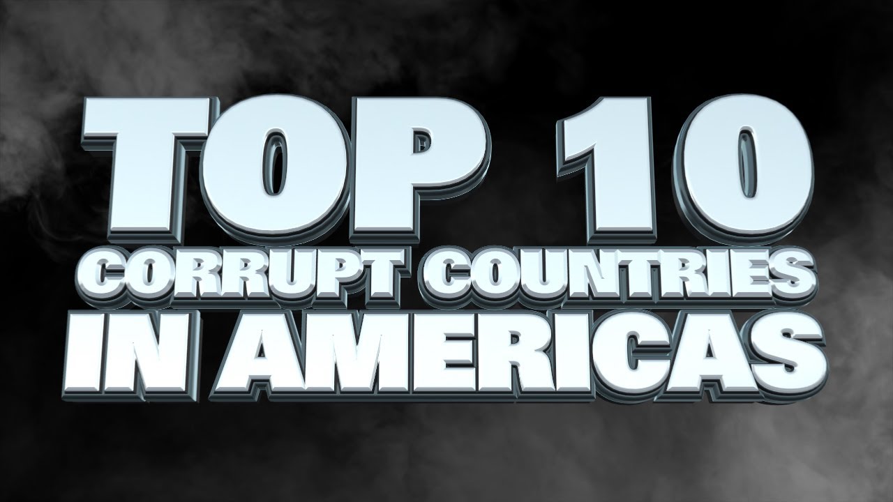 Top 10 Most Corrupt Countries in the Americas 2014