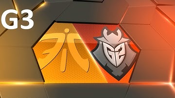 FNC vs G2 Game 3 Highlights - 2017 EULCS SPRING SPLIT - WEEK 10 DAY 1