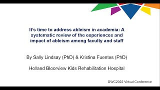 DWC2022 Short Presn. It’s time to address ableism in academia: A systematic review
