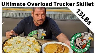 Ultimate Overload Trucker Skillet | Sapp Bros | Apple Barrel Restaurant