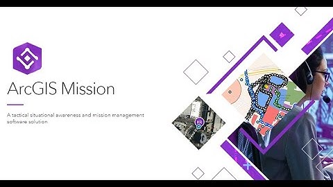Webinar - ArcGIS Mission (Conservation Solutions)
