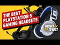 The Best PlayStation 5 Gaming Headsets - Budget to Best