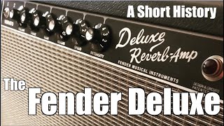 The Fender Deluxe: A Short History, or From Woodie to Silverface and Everything in Between