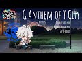 【XLR KiZIA】G Anthem of Y City