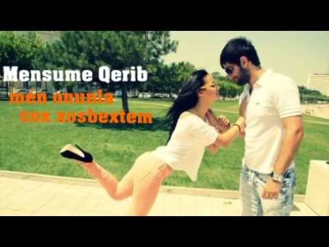 Mensume Qerib ( Damla ) - Men Onunla Cox Xosbextem